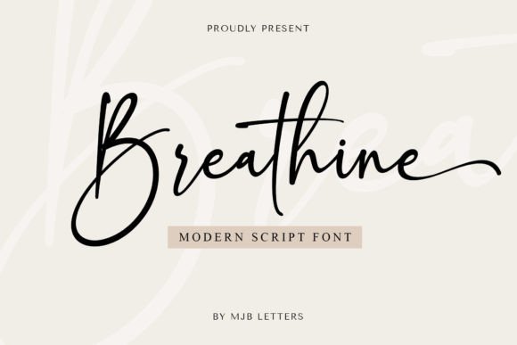 Bring Elegance to Life with the Breathine Script Font
