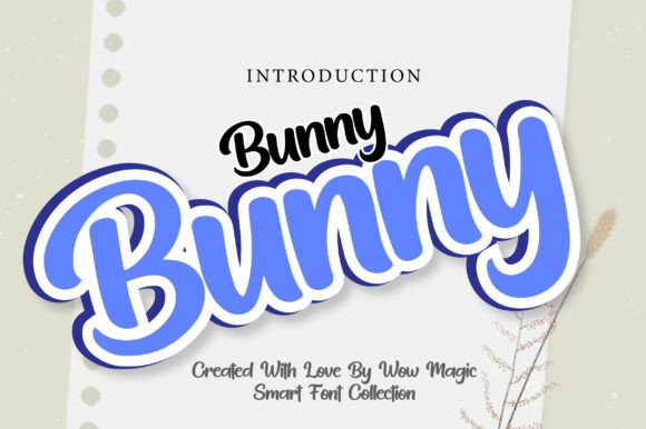 Bunny: A Bold Script Font That Brings Designs to Life