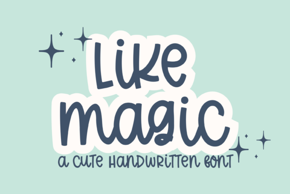 Like Magic: The Handwritten Script Font for Your Projects