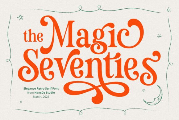 Magic Seventie: A Retro Serif with Modern Elegance