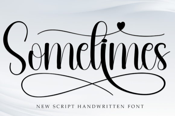 Sometimes: A Sweet Handwritten Font for Creative Projects