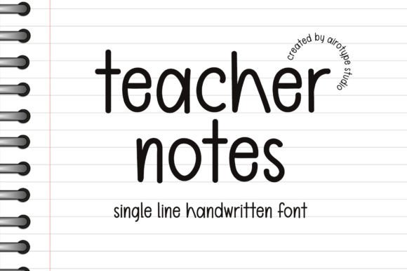 Teacher Notes: The Handwritten Font for Playful, Authentic Designs