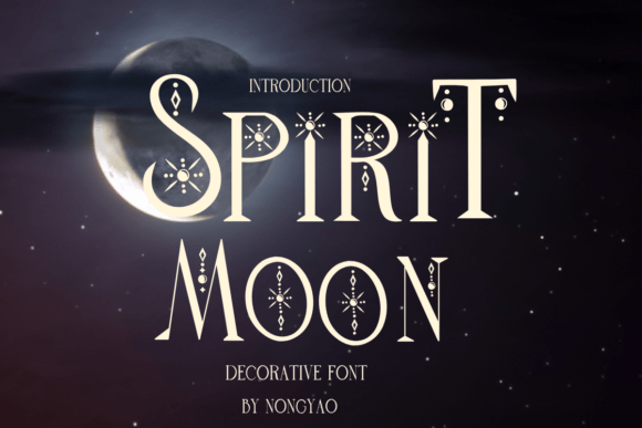 Unveiling Spirit Moon: Your Go-To Decorative Typeface