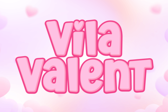 Vila Valent: The Playful Font That Actually Works